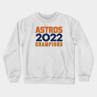 Houston Astroooos 12 champs Crewneck Sweatshirt